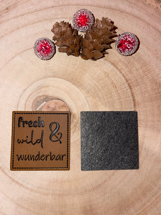 KUNSTLEDER LABEL Frech, wild & wunderbar Quadrat 40x40mm